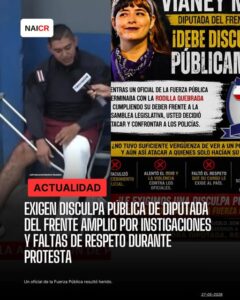Exigen disculpa pública de Diputada por instigaciones durante disturbios en protesta